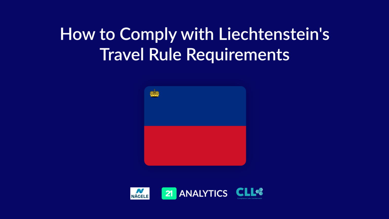 Wie man die Travel Rule Anforderungen in Liechtenstein befolgt