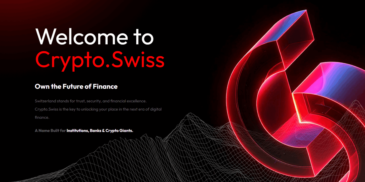 Crypto.Swiss ist eines der stärksten Marken-Assets, das derzeit im Fintech- und Web3-Bereich verfügbar ist Crypto.Swiss is one of the most powerful brand assets available today in fintech and Web3